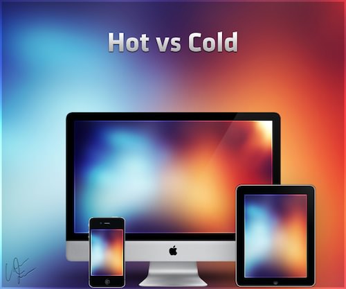 Hot vs Cold