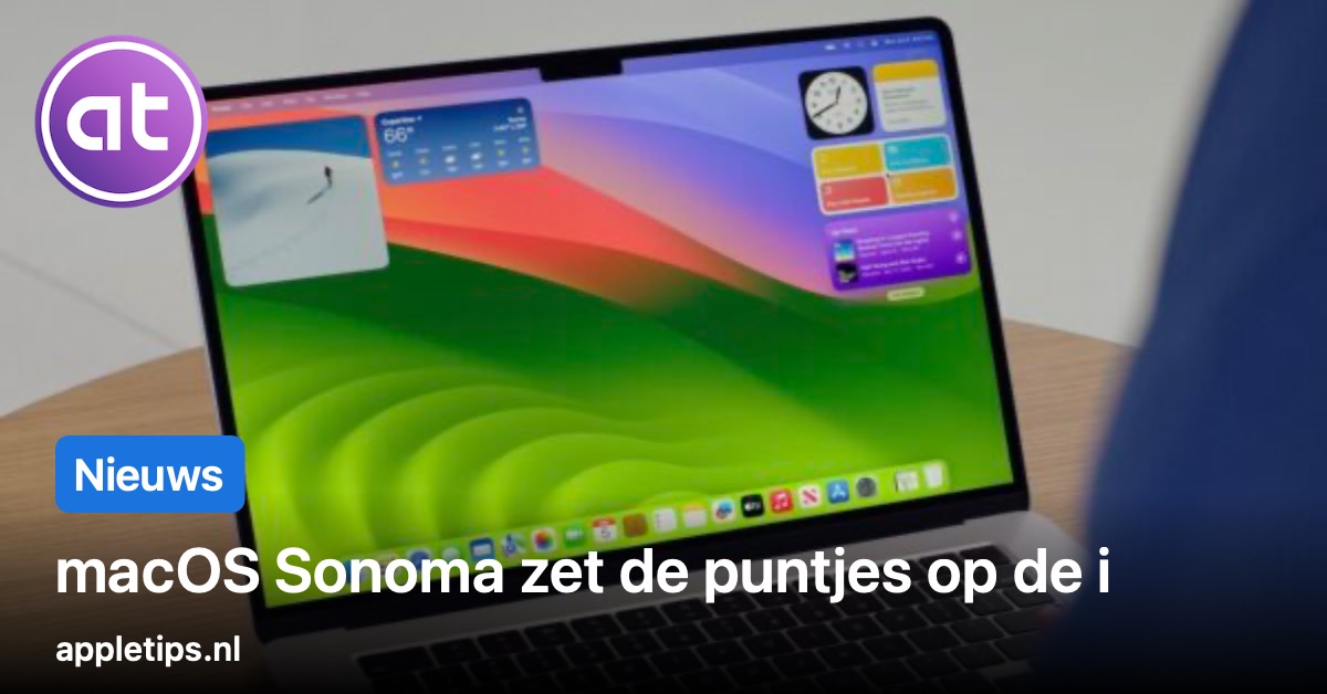 macOS Sonoma zet de puntjes op de i appletips