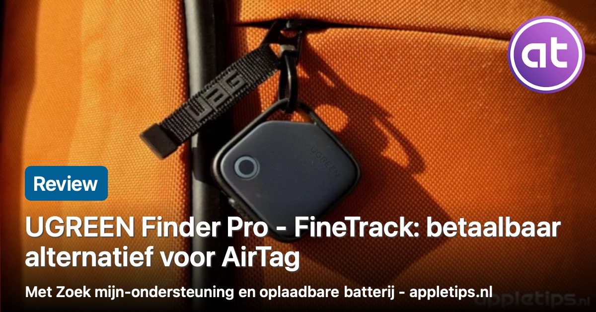 UGREEN Finder Pro review: AirTag alternatief (FineTrack)
